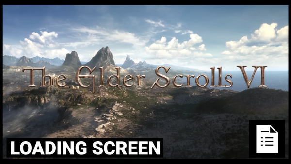 Loading Screen: Fallout 5, Elder Scrolls VI, Bethesda Is Fine, Stop Asking