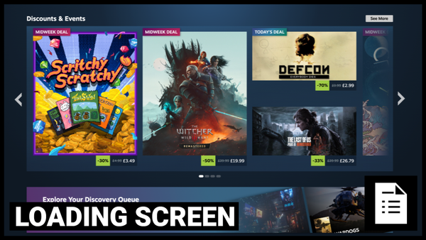Loading Screen: Steam Sales Just For You