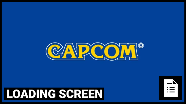 Loading Screen: Capcom Hacked, 11 Million Users Impacted