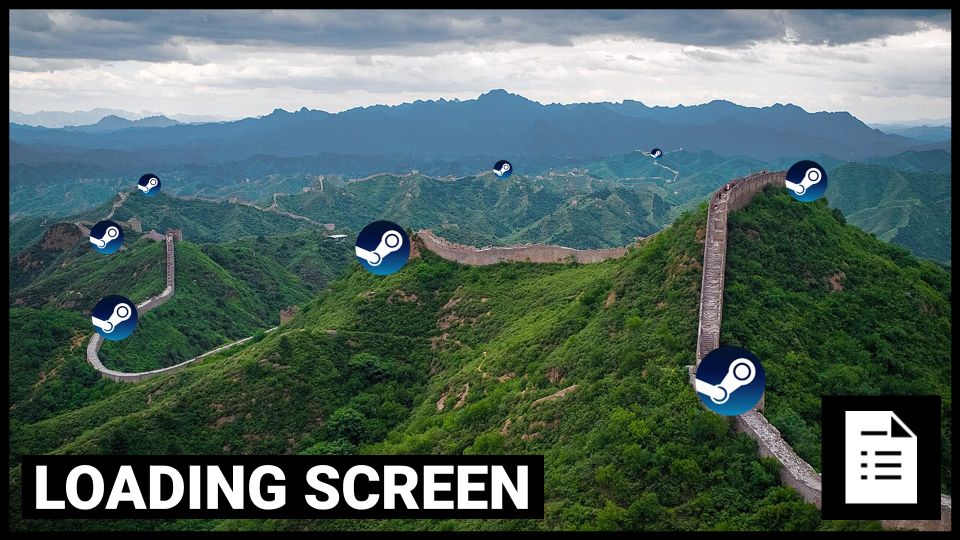 Loading Screen: Steam's 'Protecting' You From Chinese Reviews