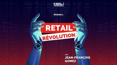 Retail Révolution : quelles conséquences pour le commerce et la distribution
