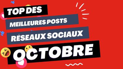 Top des publications Facebook du mois d'Octobre