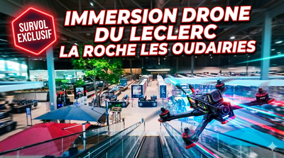 Immersion drone du Leclerc La Roche Les Oudairies