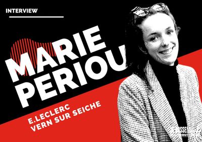 💬 Interview avec Marie Periou : « viser la personnalisation des publications en se basant sur les atouts du magasin, promouvoir le savoir-faire des équipes et la qualité des produits »