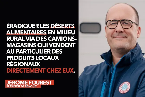 Banquiz : le camion-épicerie qui ravitaille les déserts alimentaires de France