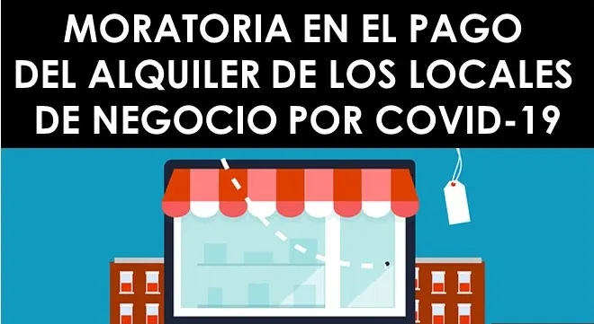 COVID19 - ¿COMO APLAZAR EL PAGO DEL ALQUILER DEL LOCAL?