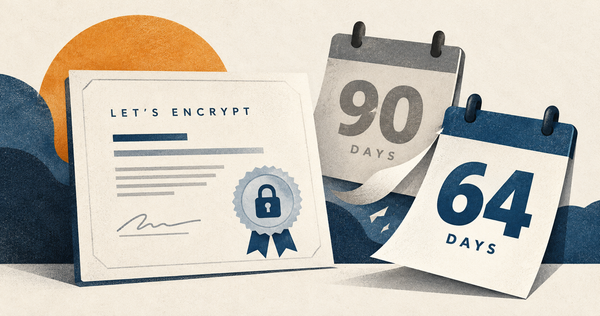 The First Reduction in Their History: 64-Day Let's Encrypt Certificates