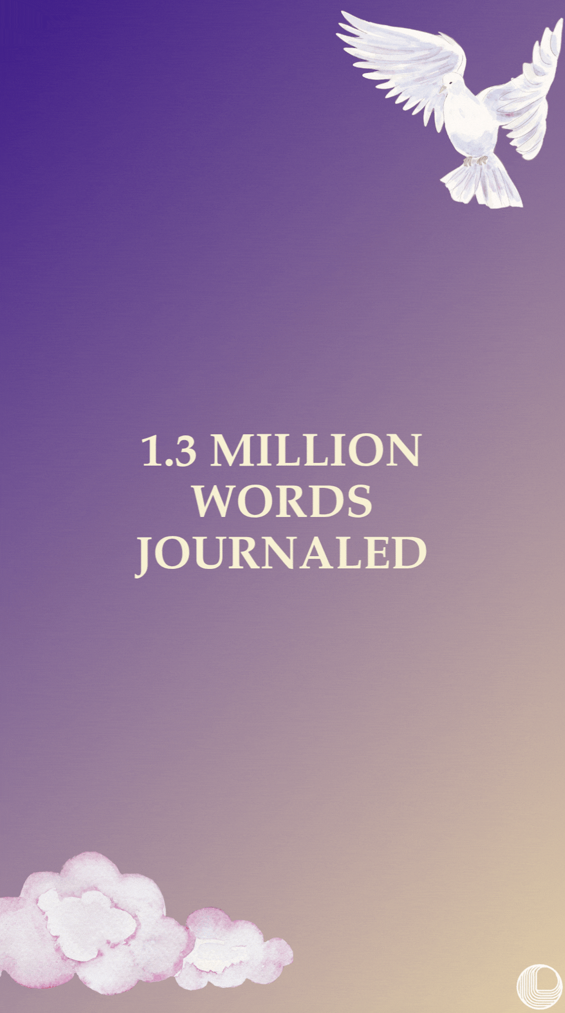 🕊️ 1.3M Words of Wisdom, New Features, and the Road Ahead