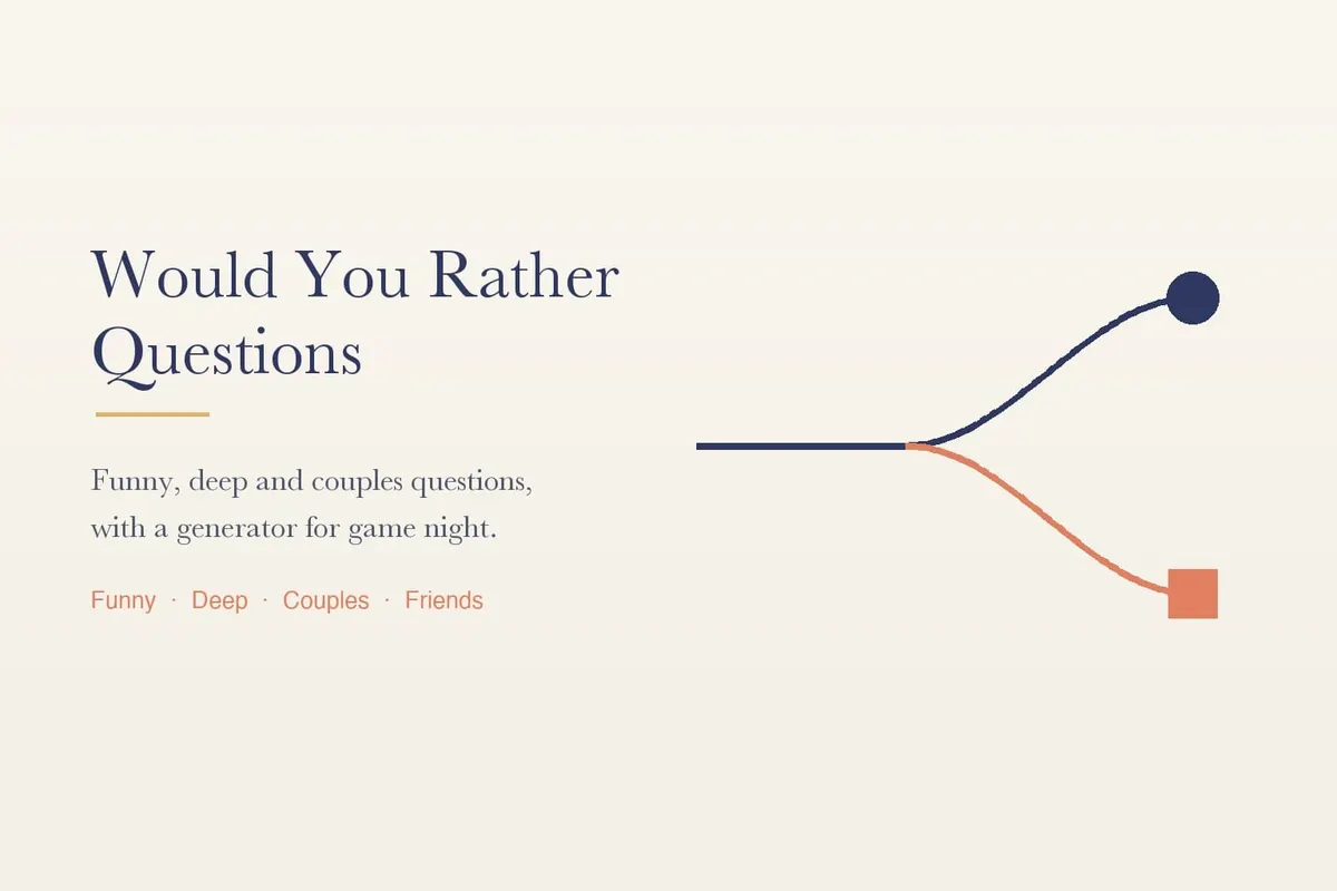 Would You Rather Questions (2026): 48 Deep, Funny & Couple Questions