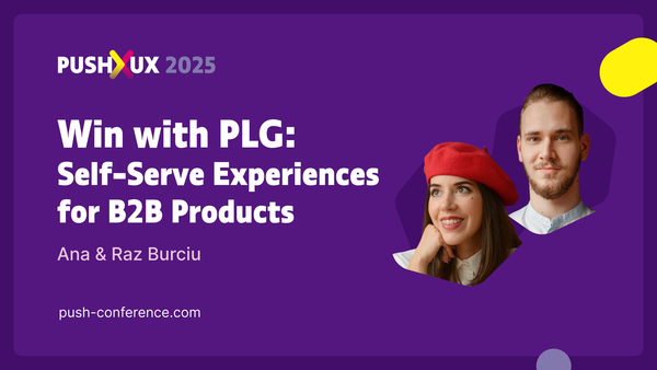 Win with PLG: Self-Serve Experiences for B2B Products
