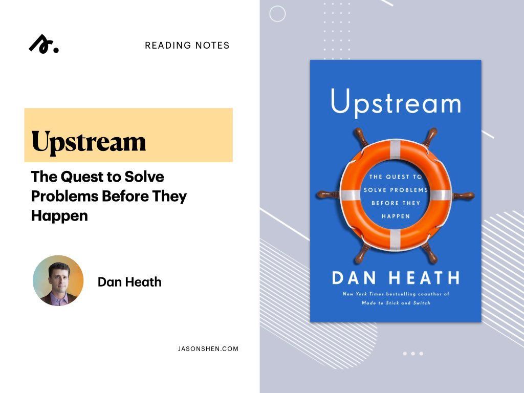 Upstream: The Quest to Solve Problems Before They Happen