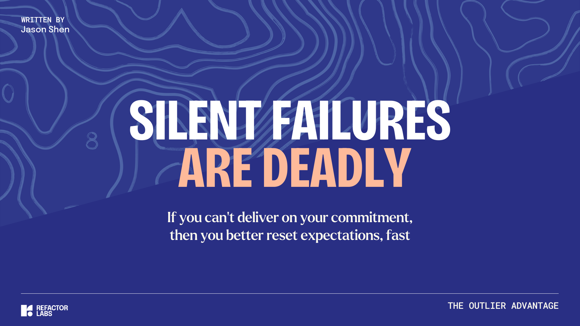 287: Silent failures are deadly
