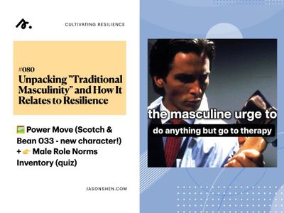 The Impact of "Traditional Masculinity" on Physical and Mental Health