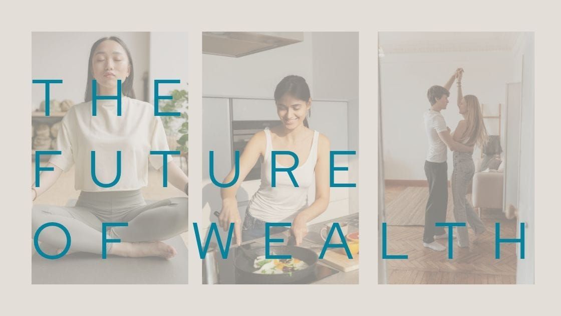 The Future of Wealth