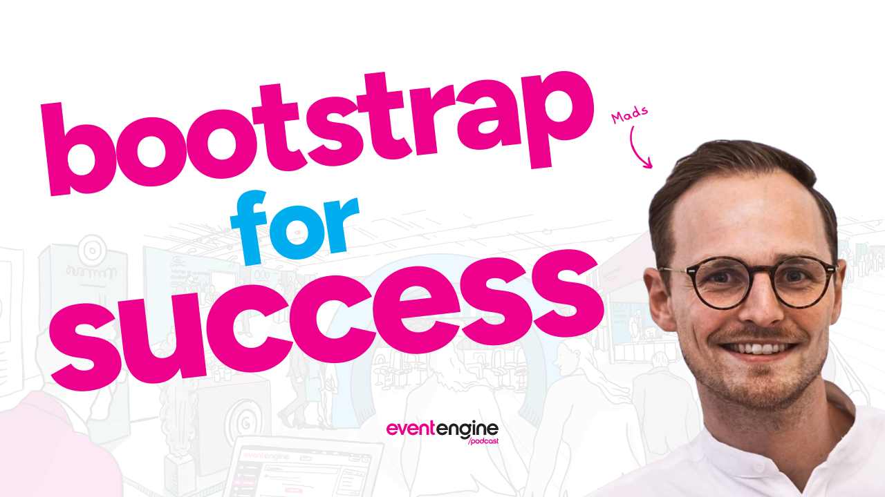 4:8 Bootstrapping event tech for success - Mads Kjer