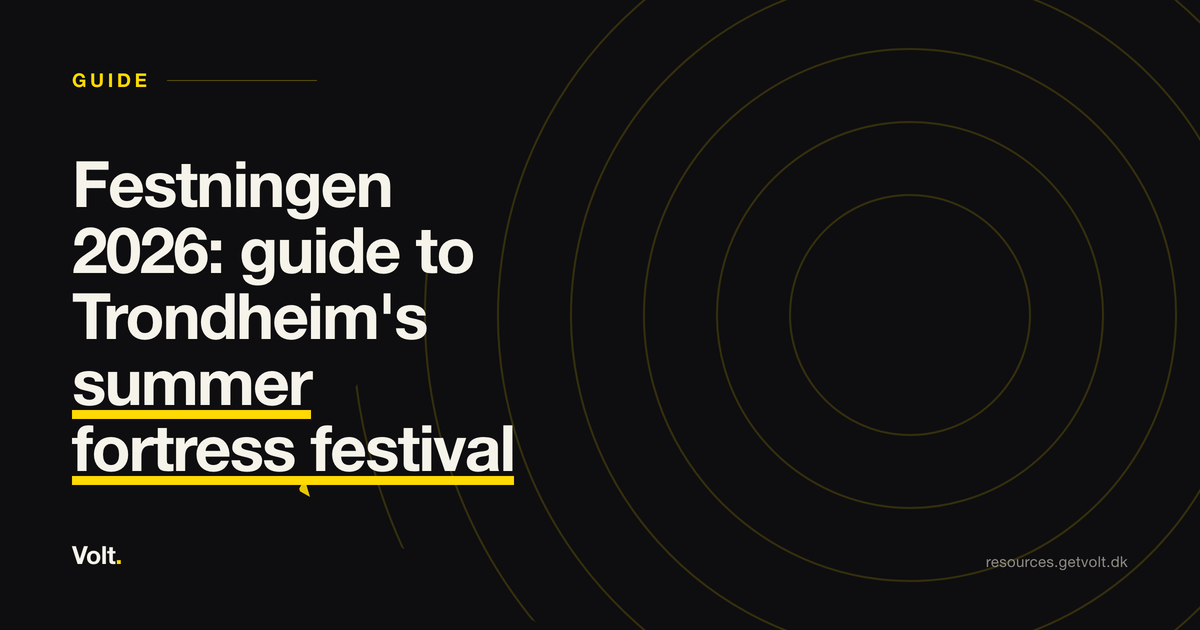 Festningen 2026: guide to Trondheim's summer fortress festival