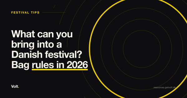 What can you bring into a Danish festival? Bag rules in 2026