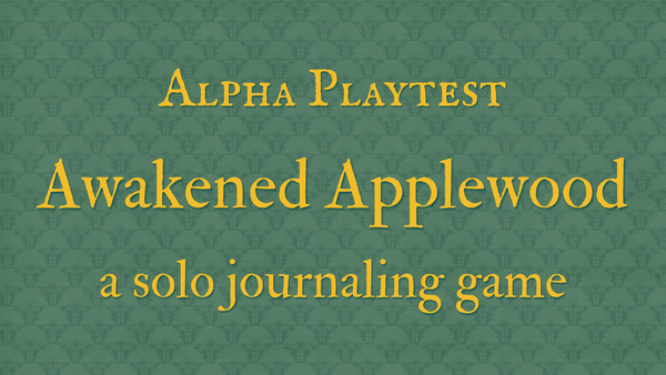 Awakened Applewood Playtest Available