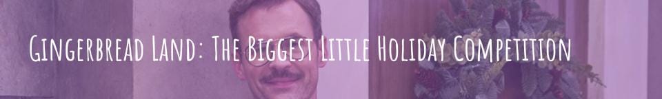 Gay guest judge Brad Goreski on gingerbread baking show