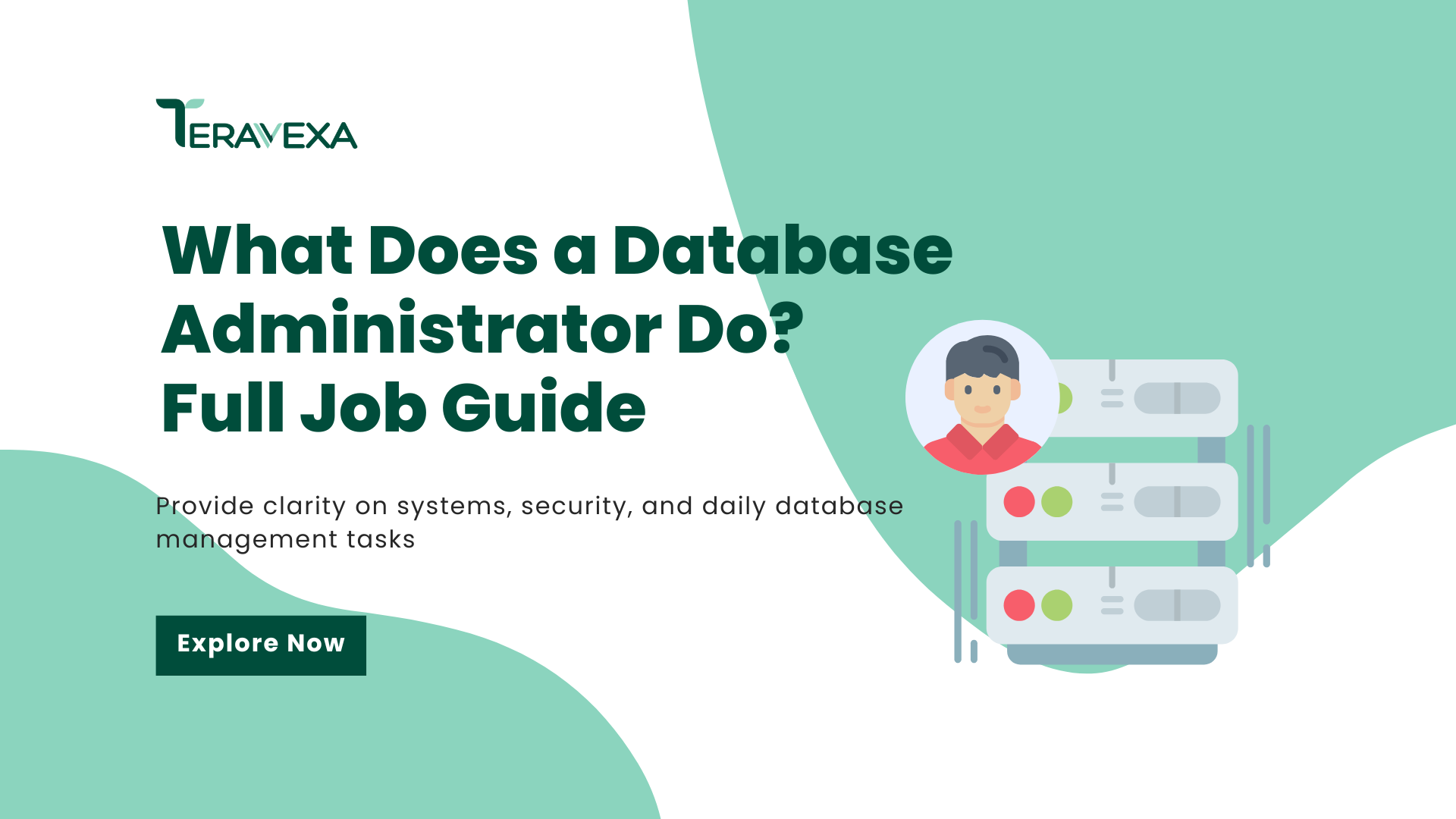 Database Administrator Job Description: Duties & Responsibilities
