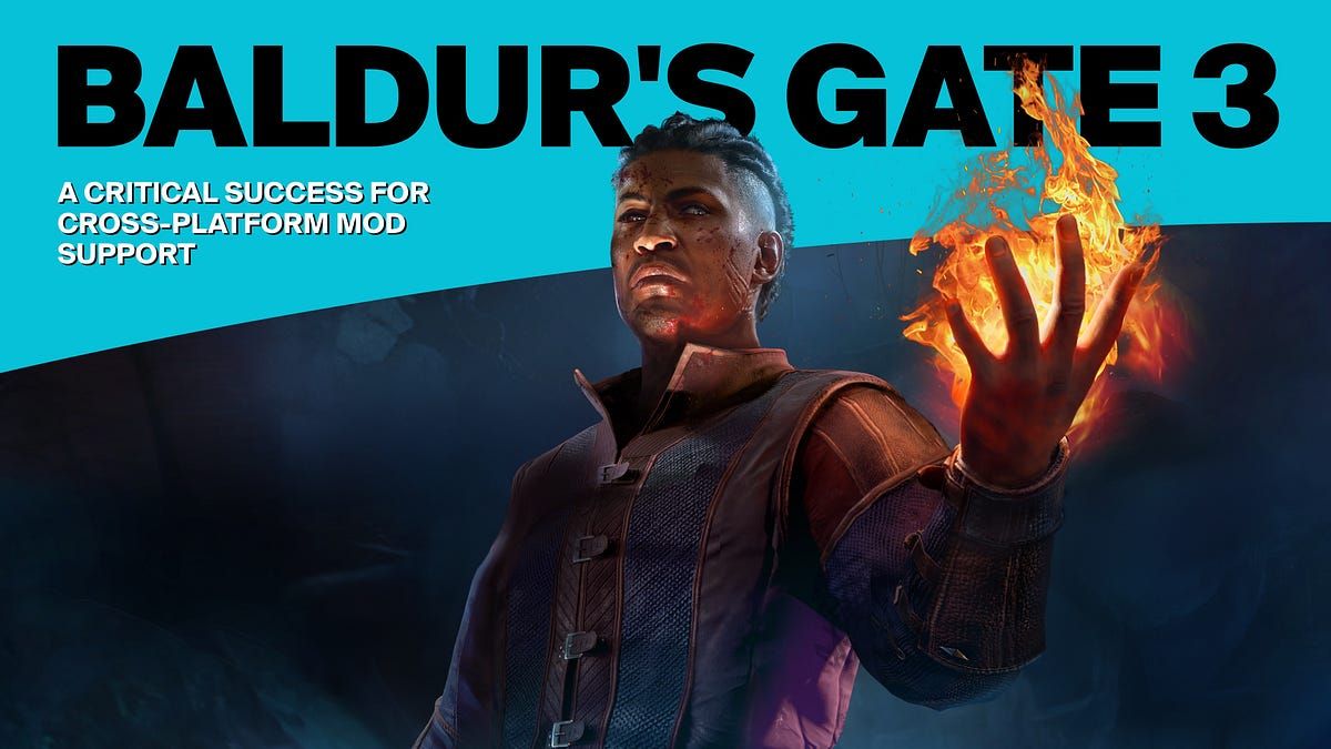 Baldur’s Gate 3, a critical success for cross-platform mod support