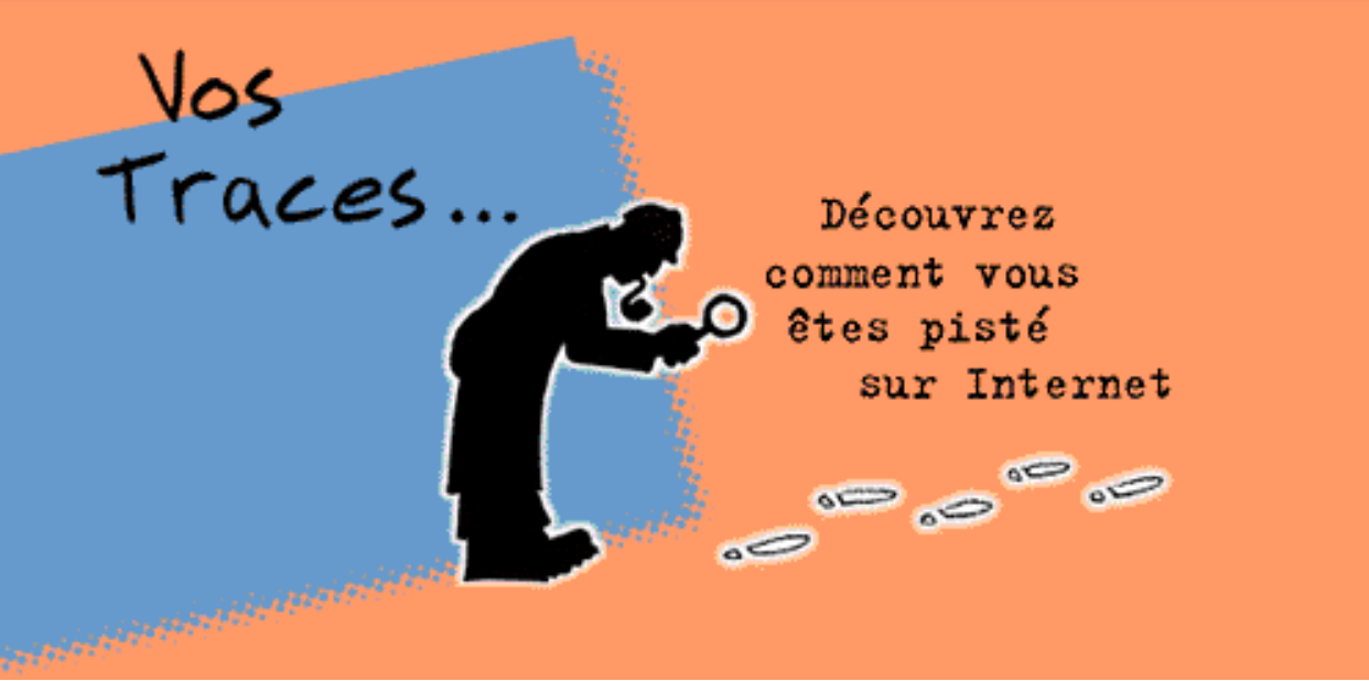 Vos traces sur internet