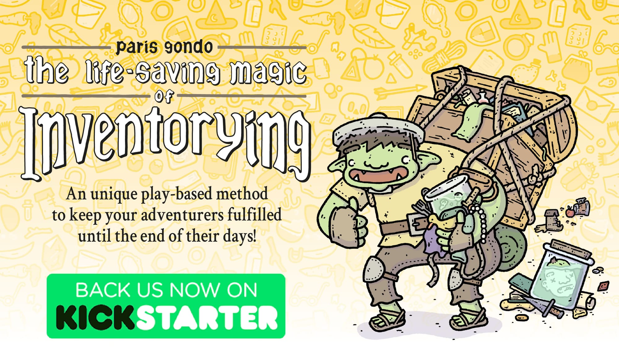 Promotional visual featuring a troll carrying an adequate amount of loot. The Life-Saving Magic of Inventorying. Back us now on Kickstarter