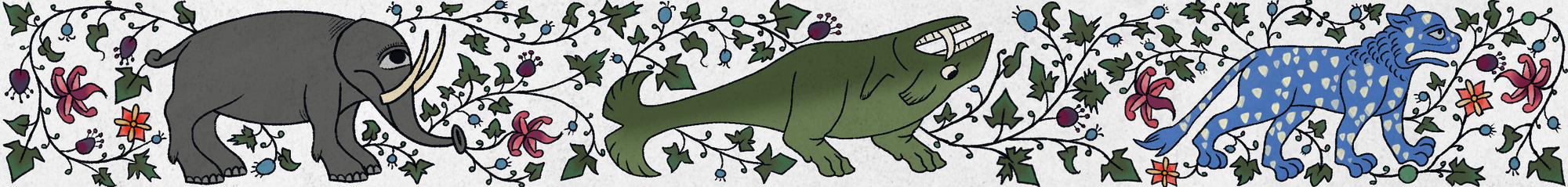 A floral banner with medieval-style art of creatures oddly depicted for never being seen by European artists: an elephant, a crocodile, and a tiger