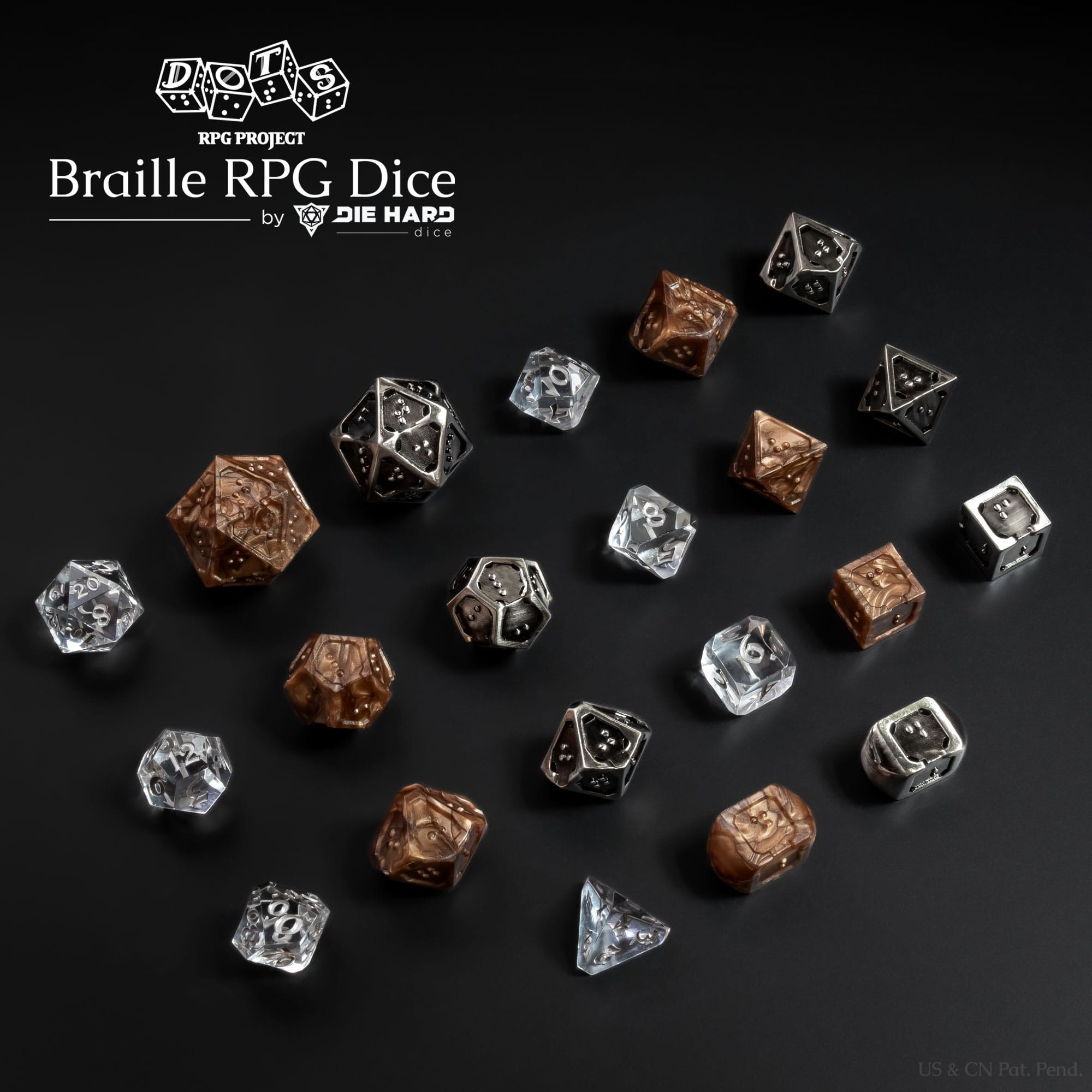 3 sets of 7 TTRPG polyhedral dice. The first set for size comparison is a standard numbered clear plastic with silver numbers. The braille sets are metallic bronze acrylic with dark pearl swirls and silver hollow metal with black antiqued finish. Most of the braille dice are similar in size to standard numbered sets with the d20 being almost double the size. Logo in the top left corner reads DOTS RPG Project Braille RPG Dice by Die Hard Dice, US & CN Patent Pending in bottom right corner.