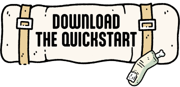 The text "Download the Quickstart" over a rolled up blanket like the one usually carried by adventurers on top of their backpack. There's alos a severed finger.