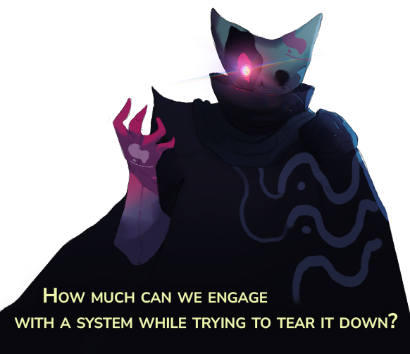 A cybernetic lich looms, it's eye bright. Eager. Watchful. "How much can we engage with a system while trying to tear it down?"