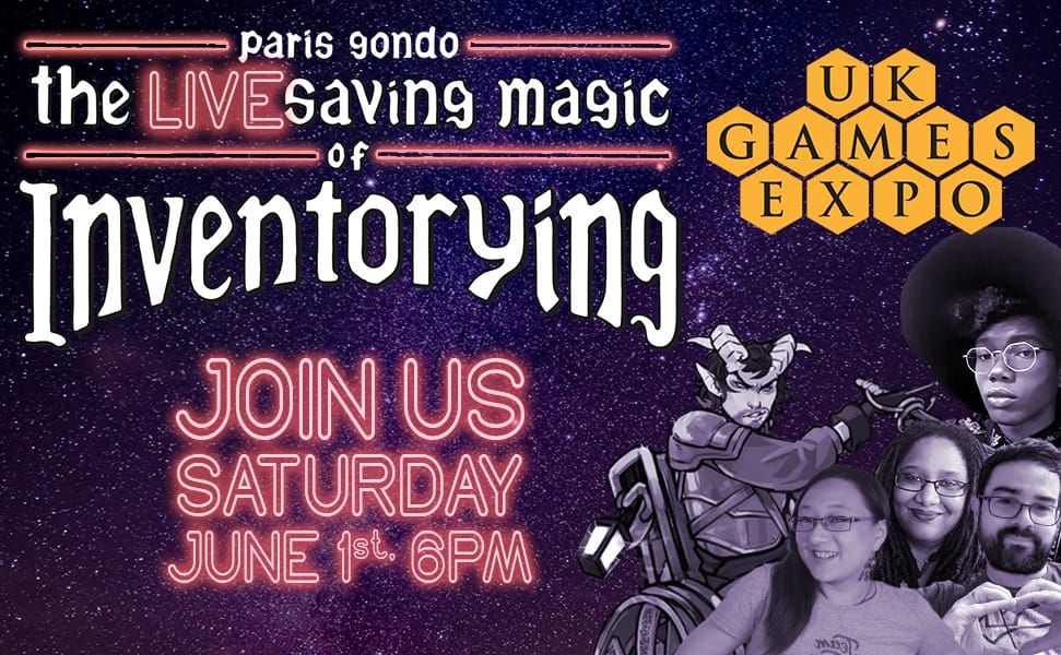 Promotional visual for "Paris Gondo - The Live-Saving Magic of Inventorying". Join us at UKGE Sat. June 1st, 6pm