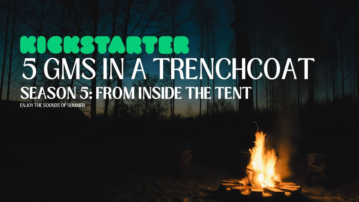 5 GMs in a Trenchcoat Season 5 Arrives on Kickstarter