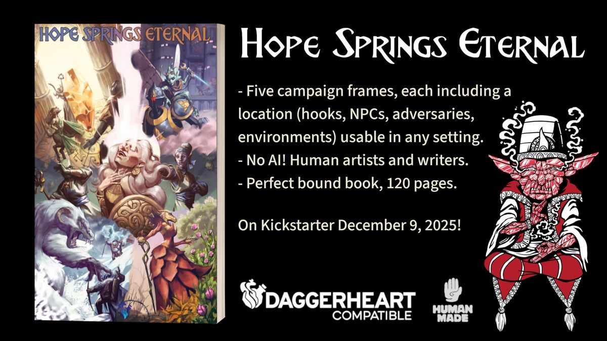 Hope Springs Eternal, a supplement for Daggerheart