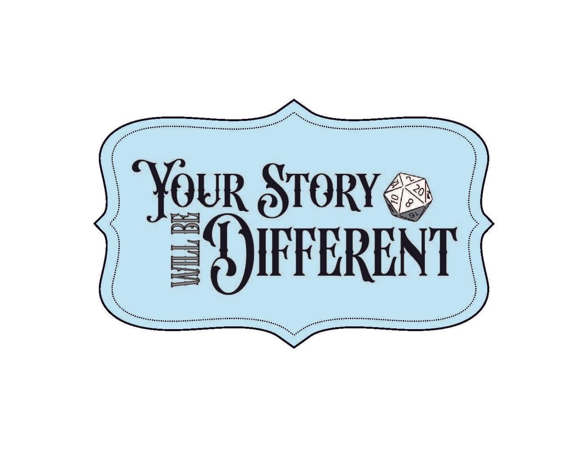 Your Story Will Be Different Announces Season Three and Partnership with the Solo Roleplayers Network