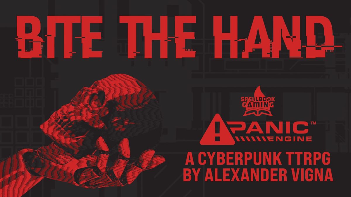 Bite The Hand, a cyberpunk TTRPG built on Mothership's engine, now in early access on Itch!