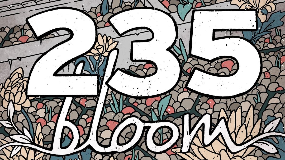 The words “235 bloom” appear atop a hexagonal grid underlying red and beige stones. Yellow multiplex bloodroot flowers sprout from between the stones and a track track that runs horizontally.