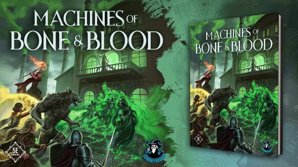 Somanyrobots Games Rises Up with ‘Machines of Bone & Blood’ for D&D Fans