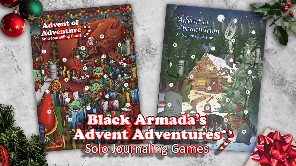 Two solo journaling games on a pale background decorated with holly, baubles and ribbon. Text reads: Black Armada's Advent Adventures.