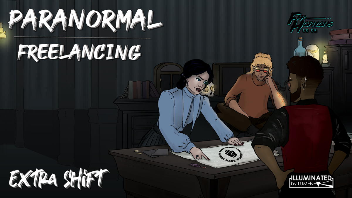An Extra Shift of Paranormal Freelancing on Backerkit