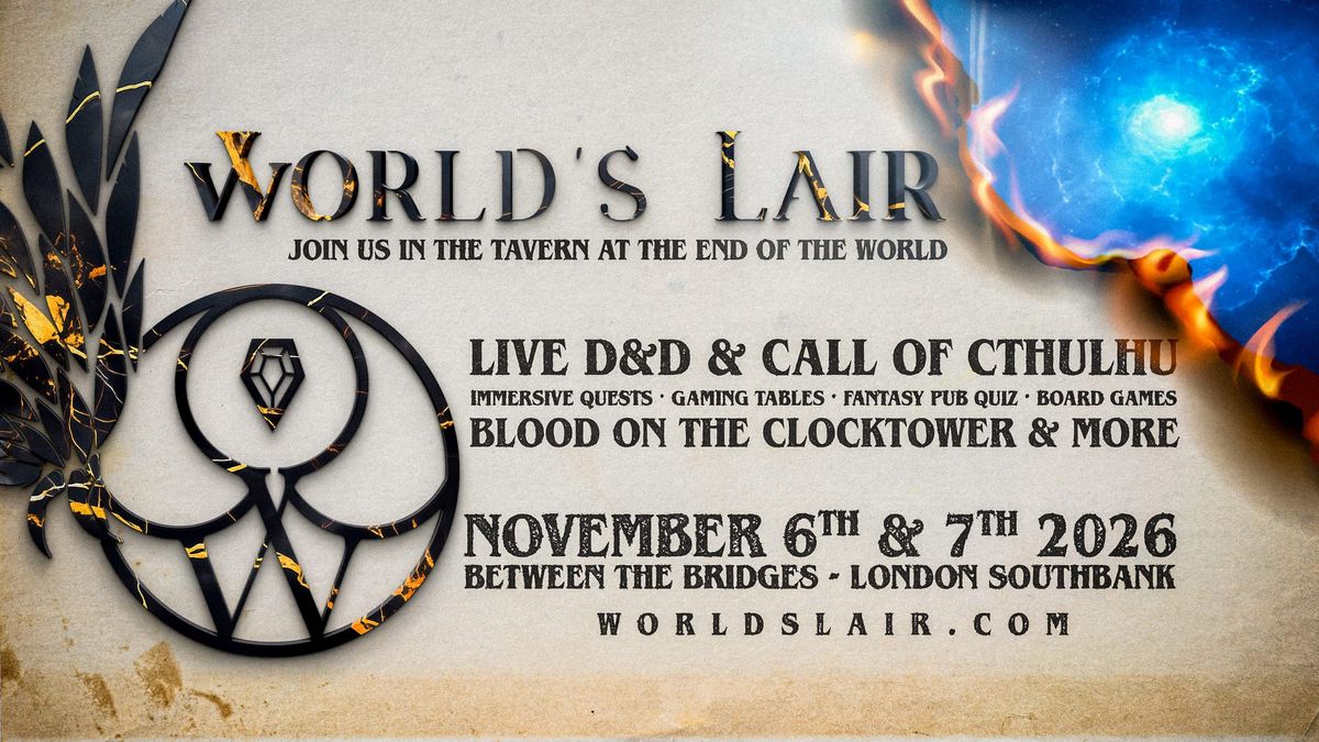 World's Lair Returns to London's Southbank this November!