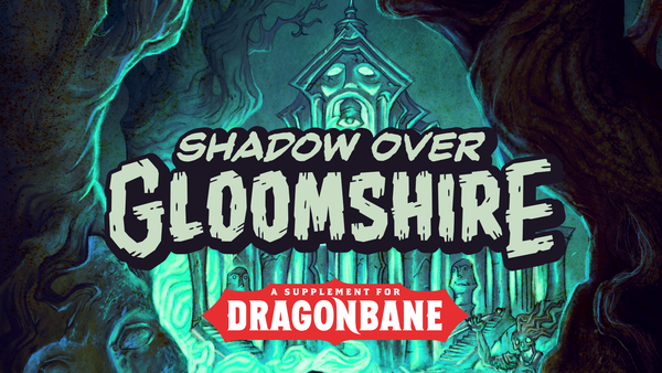 Shadow over Gloomshire - Ending Soon on Kickstarter
