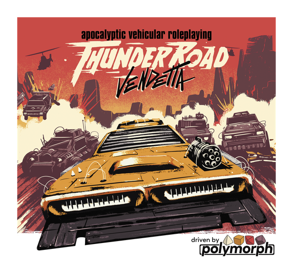 Thunder Road: Vendetta Roleplaying Game coming in 2025