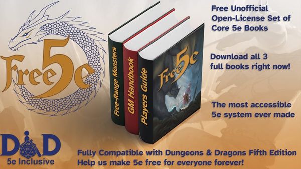 Free open-source set of Core 5e books. Download all 3 now! Most accessible 5e system ever. Help us make 5e free forever!