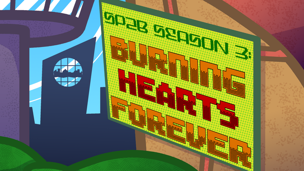 A drawing of semi-futuristic buildings in front of a silhouetted skyline. A sign on the side of the closest building reads SP2B Season 3: Burning Hearts Forever.