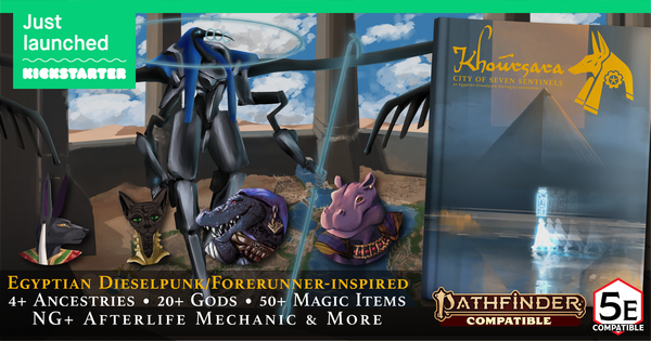 Khoursara: City of Seven Sentinels 5e Egypt Setting