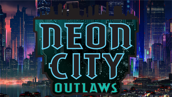 Neon City Outlaws is Live on Kickstarter