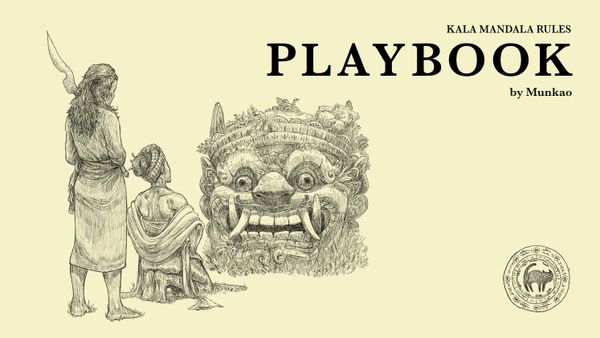 Top right: Kala Mandala Rules: PLAYBOOK by Munkao. Left: 2 women, 1 with a weapon, 1 kneeling in front of a giant mask head asking for advice. Bottom right, a fictional yantra of protection.