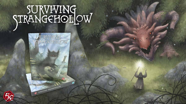 An image of a wizard summoning a dragon from the forest. Also includes a picture of the Surviving Strangehollow book and the 5E D&D logo.