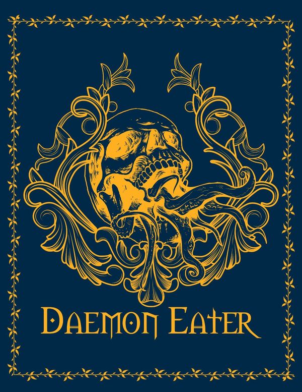 Daemon Eater: A Post Apocalyptic Horror TTRPG